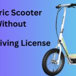 Best Electric Scooter Without Driving License 