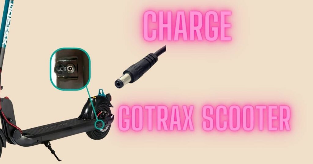 How to Charge Gotrax Scooter?