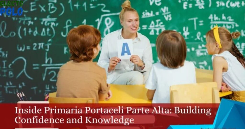 What are the Benefits of Attending Primaria Portaceli Parte Alta