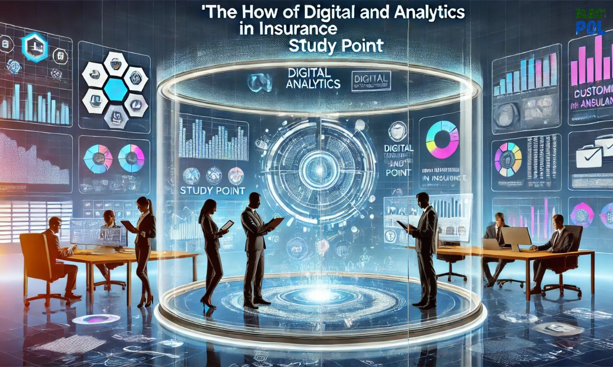 The How of Digital and Analytics in Insurance Study Point